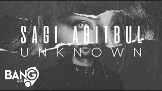 SAGI ABITBUL  Unknown Lyric Video [upl. by Yenduhc]