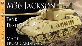 M36  Jackson  Tank destroyer  Made from cardboard [upl. by Stoller]