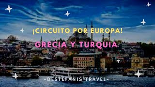 CIRCUITO por TURQUIA y GRECIA con DESTEFANIS TRAVEL  CHECKIN TV [upl. by Kiehl525]