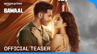 Bawaal  Official Teaser  Varun Dhawan Janhvi Kapoor  Prime Video India [upl. by Shanie]