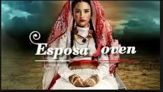 Esposa Joven Capitulo 150 Completo [upl. by Hanser181]