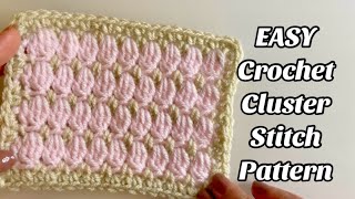 CROCHET CLUSTER STITCH [upl. by Reseta]