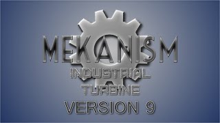 Mekanism Version 9 Spotlight Industrial Turbine [upl. by Maunsell]