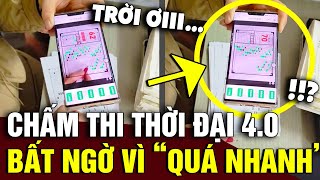 Sử dụng CÔNG NGHỆ chấm bài kiểu 40 giáo viên NHÀN TÊNH khi xong nhanh HỎA TỐC  Tin Nhanh Official [upl. by Lavud]