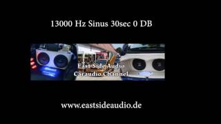 13000 Hz 13kHz Sinus Ton Wave 0DB für Hifi Audio Test Testton 30sec [upl. by Cherlyn]