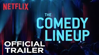 The Comedy Lineup Standup Special  Official Trailer HD  Netflix [upl. by Hare]