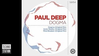 Paul Deep  Mind Breaker [upl. by Aynatan600]