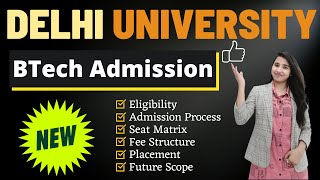 DU BTech  CIC BTech Admission Through CUET  Eligibility Fee Seats Placements Scope [upl. by Lundquist]