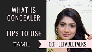 What is Concealer and how to use  Tamil Makeup Tips  Myglamm Concealer Review 40CTTVideo Day17 [upl. by Ayerim501]