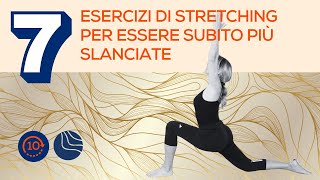 Stretching per over 50 7 semplici esercizi per essere più slanciate [upl. by Herrick]