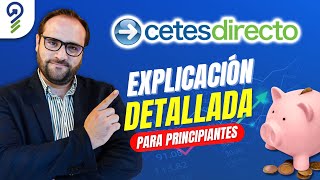 Cetes Directo  Explicación Detallada para Principiantes finanzas cetesdirecto cetes [upl. by Agle]