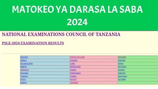 Matokeo Darasa la SABA 2024 haya hapa [upl. by Enelyt]