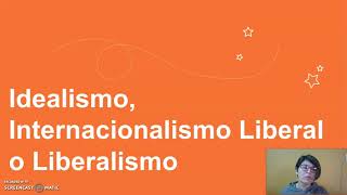 Estatocentrismo y el enfoque idealista en Relaciones internacionales [upl. by Lisetta]