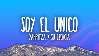 Yahritza Y Su Esencia  Soy El Unico [upl. by Boff]