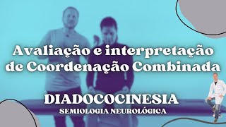 COORDENAÇÃO MOTORA Diadococinesia  Semiologia Neurológica  Prof Felipe Barros [upl. by Xad20]