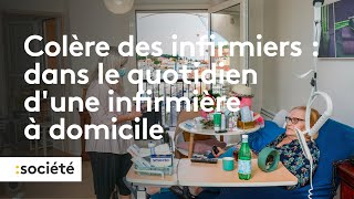 Colère des infirmiers libéraux  plongée dans le quotidien dune infirmière à domicile [upl. by Rebmeced]