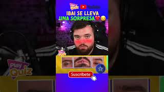 Ibai adivina Streamers y se lleva una Sorpresa 😱❤️  PlayQuiz Trivia IbaiLlanos JuanSGuarnizo [upl. by Anemij]