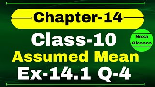 Ex141 Q4 Assumed Mean Method Class 10 Math  Q4 Ex 141 Class 10 Math  Class 10 Math Ex 141 Q4 [upl. by Zeena883]