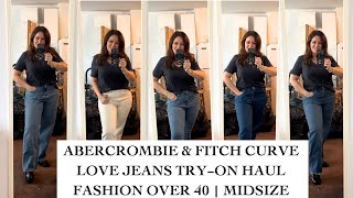 Abercrombie Midsize Denim Review Fashion Over 40 Try On Haul  Taking one for the team [upl. by Ayekat]