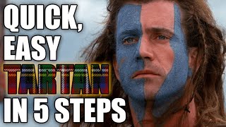 Quick amp Easy Tartan  In 5 SIMPLE steps [upl. by Avlasor]