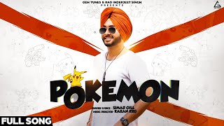 Pokemon Official Video  Simar Gill  Punjabi Song [upl. by Anilos350]