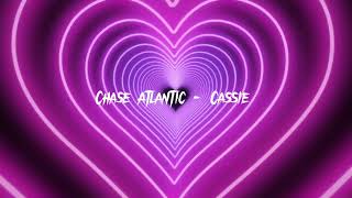 Chase Atlantic  Cassie  speed up version [upl. by Benedetto]