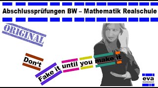 Abschlussprüfungen BadenWürttemberg 2015 P8  Realschule Mathematik [upl. by Oecile730]