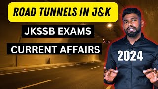 TUNNELS IN JAMMU AND KASHMIR FOR JKSSB  JAMMU AND KASHMIR GK FOR JKSSB [upl. by Margeaux]