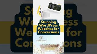 Creating Stunning WordPress Websites for Conversions [upl. by Aleinad350]