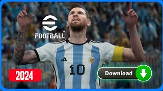 How to Download eFootball 2024  How to Install eFootball 2024 [upl. by Rebmyk]