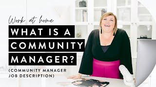 Community Manager Job Description WORK AT HOME [upl. by Landrum]