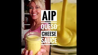 AIP Queso Cheese Sauce Vegan [upl. by Nallac]