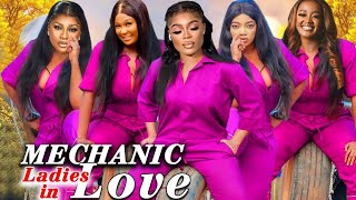 Mechanic Ladies In Love Complete Season 2024 Latest Nigerian Nollywood Movie [upl. by Nowaj]