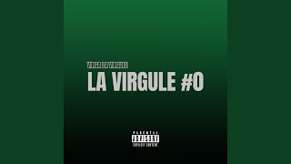 La Virgule 0 [upl. by Gladis]