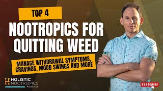 The Best Nootropics For Quitting Weed [upl. by Gothard369]