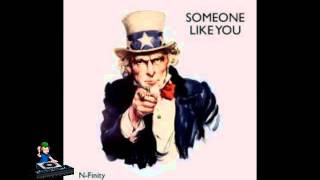 NFinity  Someone Like You Kris McTwain Remix [upl. by Sol]