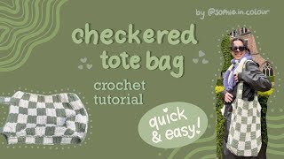 how to crochet a CHECKERED TOTE BAG  quick amp easy tutorial [upl. by Noicnecsa]