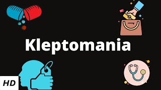 Kleptomania Causes Signs and Symptoms DIagnosis and Treatment [upl. by Iny]