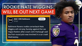 BREAKING Baltimore Ravens star rookie CB Nate Wiggins will be out Sunday vs the Raiders 1209 [upl. by Durand]