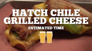 Hatch Chile Grilled Cheese Recipe  Episode 16 [upl. by Chirlin954]