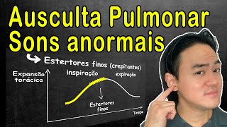 Ausculta pulmonar sons Anormais [upl. by Nonek]