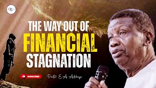 HOW TO COME OUT OF FINANCIAL STAGNATION  PASTOR EA ADEBOYE [upl. by Cristie]