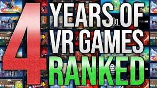 The Best VR Games  4 Years of VR Games Ranked [upl. by Alle]