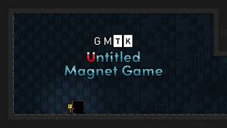 GMTKs Untitled Magnet Game  Blind Playthrough [upl. by Jenks]