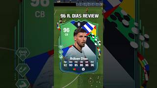 96 Ruben Dias Review in EA FC 24 shorts short fc24 eafc24 rubendias mancity mancityesports [upl. by Abbub]