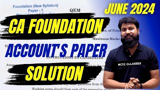 CA Foundation June 2024 Accounts Paper Solution I CA Foundation ctcclasses [upl. by Annaihr915]