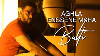 Balti  Aghla Enssene Msha Official Lyric Video [upl. by Pulsifer502]