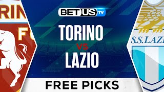 Torino vs Lazio  Serie A Expert Predictions Soccer Picks amp Best Bets [upl. by Enifesoj428]