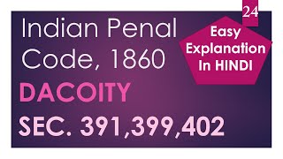 Quick Explanation Of Dacoity  Indian Penal Code [upl. by Aara]