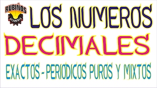 qué son los números decimales exactosinexactos periódico puro y mixtosejemplos [upl. by Domela383]